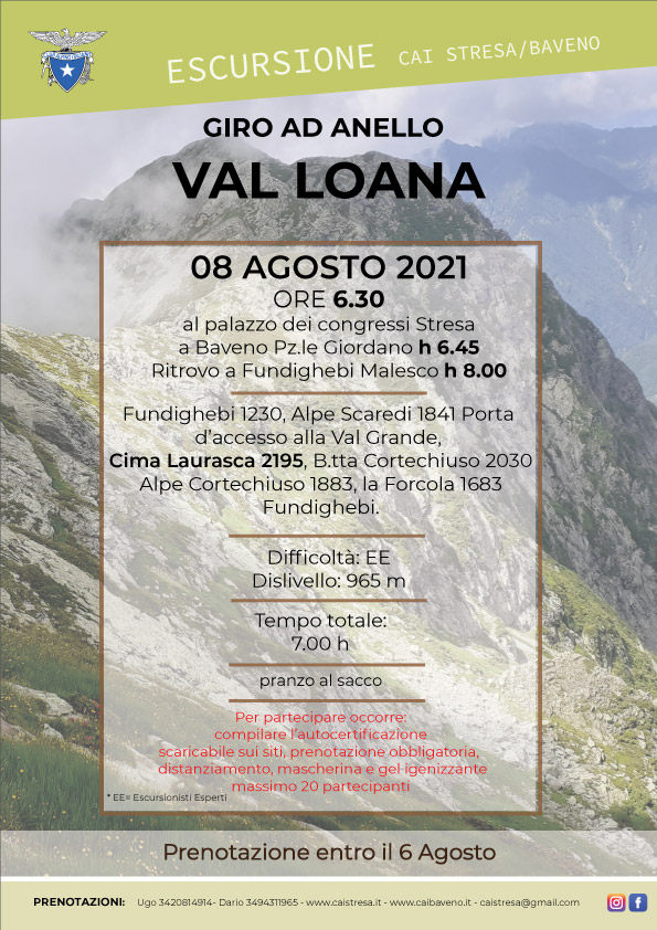 giro ad anello in Val Loana 8 agosto 2021